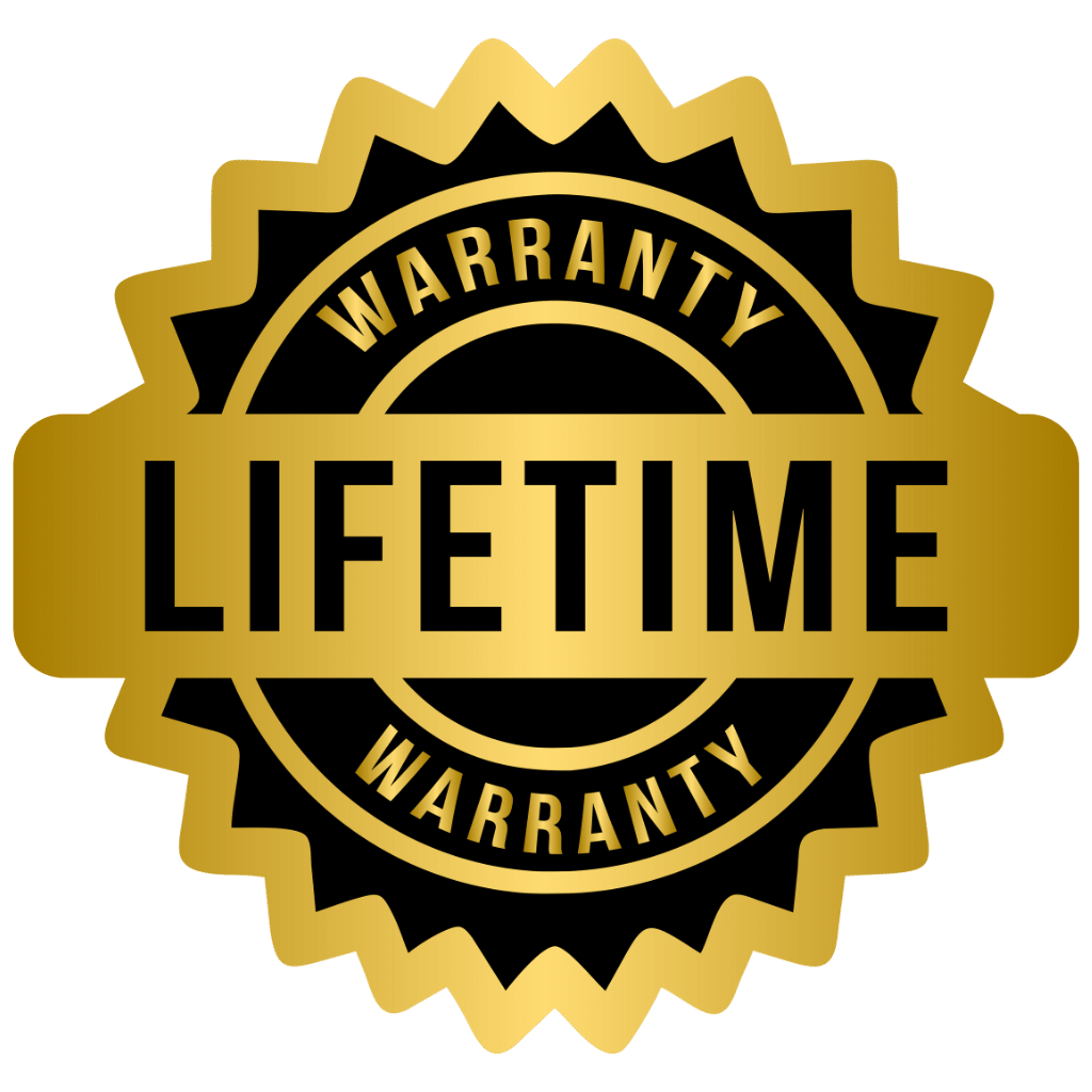 Life-Time Warranty